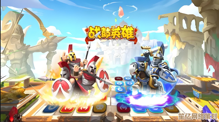 《战鼓英雄》2025新手速通攻略：必选角色解析与进阶技巧