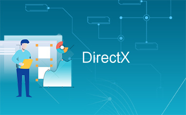 了解DirectX：多媒体应用程序接口的工作原理及实际应用场景